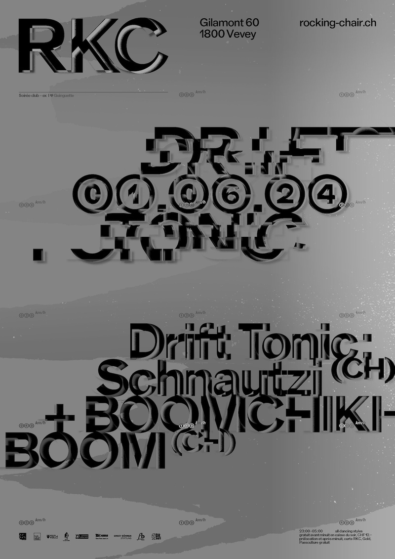 Drift Tonic - Schnautzi (CH) + Gertrude Tuning (CH, vjing) + BOOMCHIKIBOOM (CH)