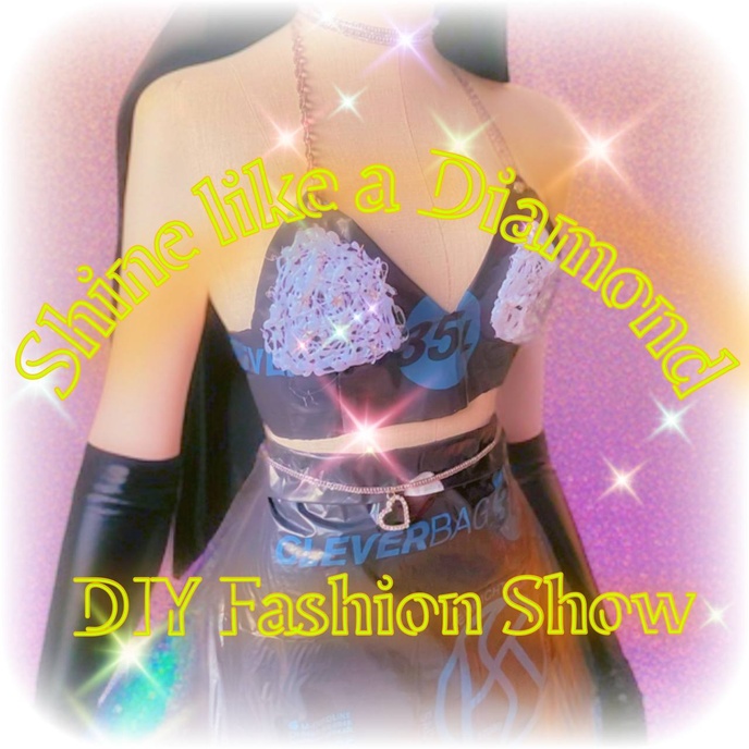 Shine Like A Diamond – DIY FASHIONSHOW