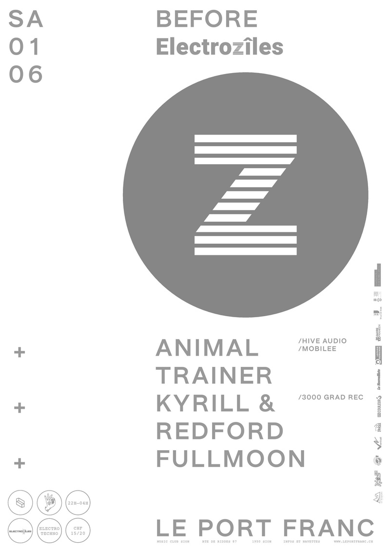Before Electrozîles - Animal Trainer + Kyrill & Redford + Fullmoon