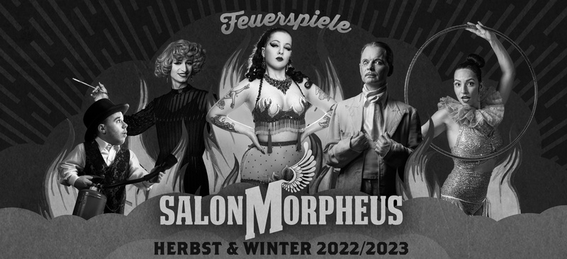 SALON MORPHEUS - FEUERSPIELE