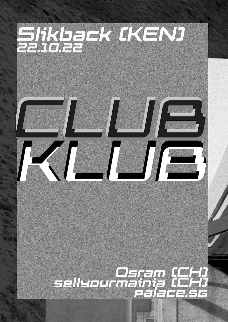 ClubKlub: Slikback (KEN)