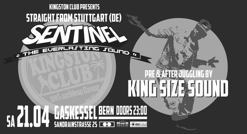 KINGSTON CLUB PRESENTS: SENTINEL