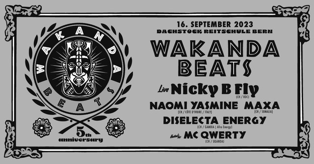 Wakanda Beats: Nicky B Fly, Naomi Yasmine, Maxa, Diselecta Energy, Hosted by MC QWERTY