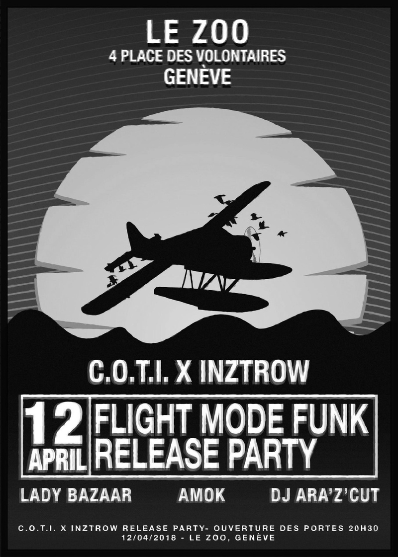 FLIGHT MODE FUNK EP RELEASE PARTY - COTI x INZTROW