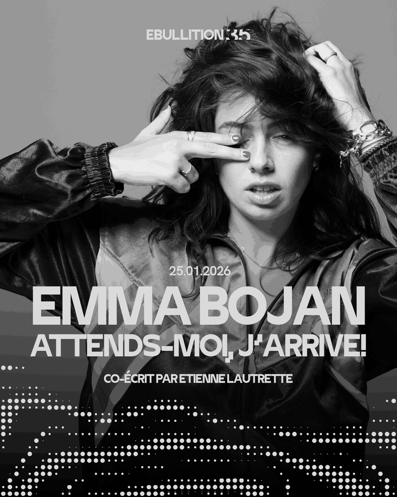 Emma Bojan "Attends-moi, j'arrive!"