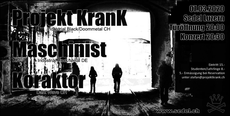 Projekt Krank | Maschinist | Koraktor