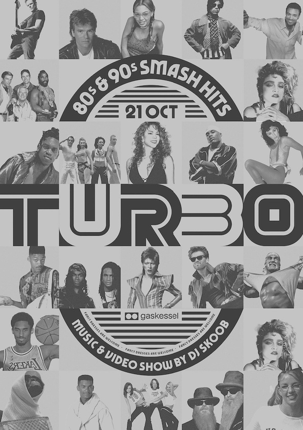 TURBO 80's & 90's Smash Hits I Gaskessel Bern