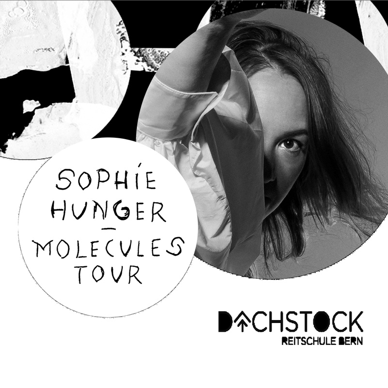 SOPHIE HUNGER - Molecules Tour