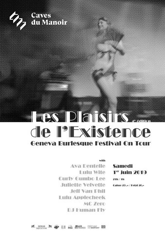 Les Plaisirs de l’Existence : Geneva Burlesque Festival On Tour