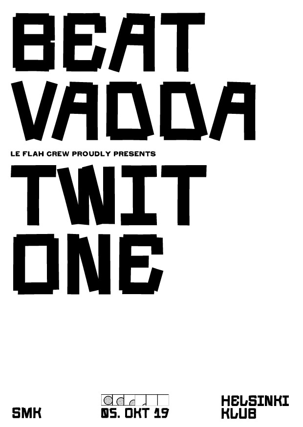 Le Flah: BEATVADDA & TWIT ONE / SMK