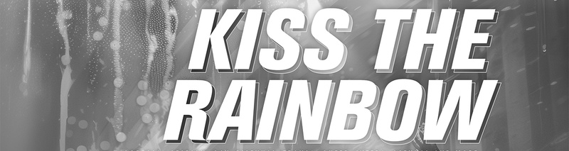 Kiss the Rainbow