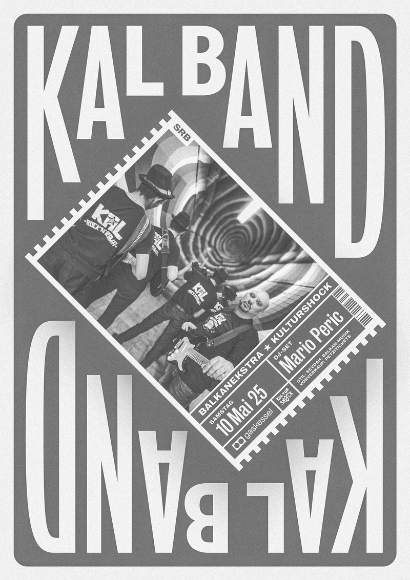 Kal Band I BalkanEkstra★KulturShock I Gaskessel Bern