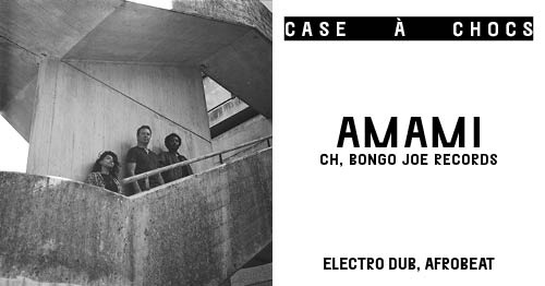Amami - electro dub, afrobeat