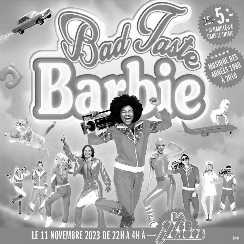 BAD TASTE ÉDITION BARBIE