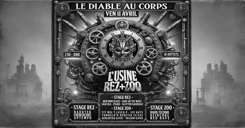 LE DIABLE AU CORPS [Rez + Zoo] : Sakyra + Psiko + Ben 9MM + Gehletek + Tom Buld'r Heretik & more