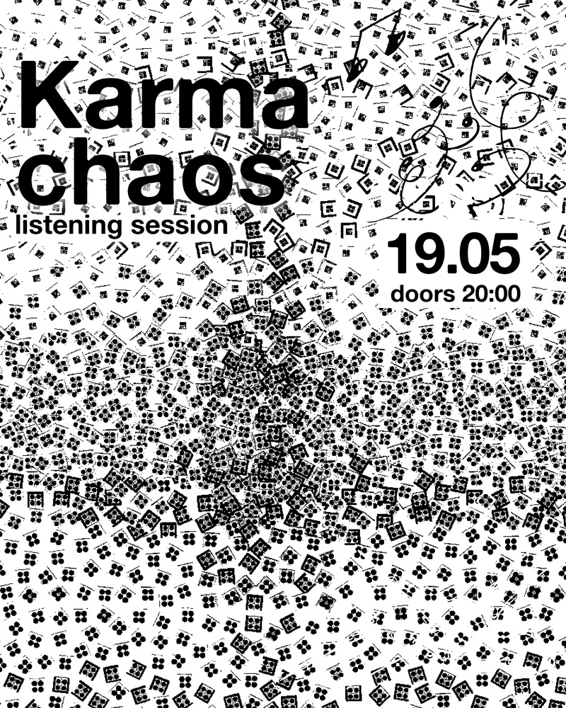 KARMA CHAOS - LISTENING SESSION