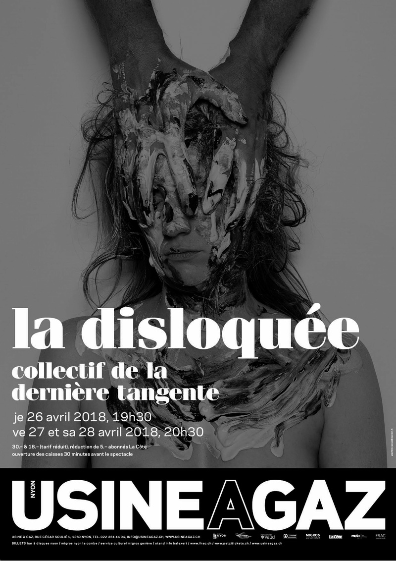 "LA DISLOQUÉE" - COLLECTIF DE LA DERNIÈRE TANGENTE
