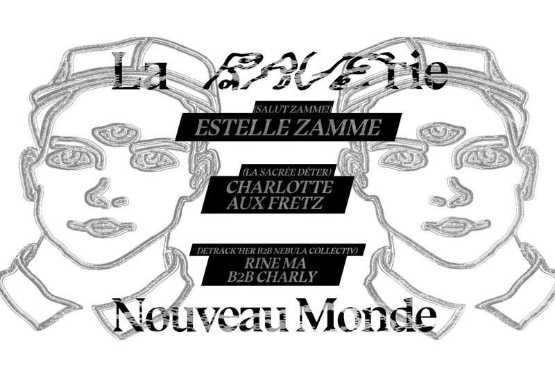La RAVErie : Estelle Zamme (CH) + Charly b2b Rine Ma (CH) + Charlotte aux Fretz (CH)