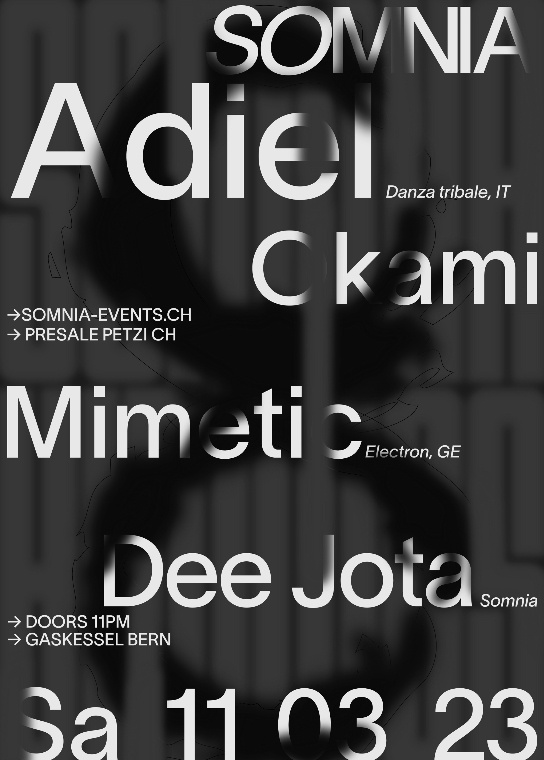 Somnia w/ Adiel (IT) Mimetic, Okami & Dee Jota