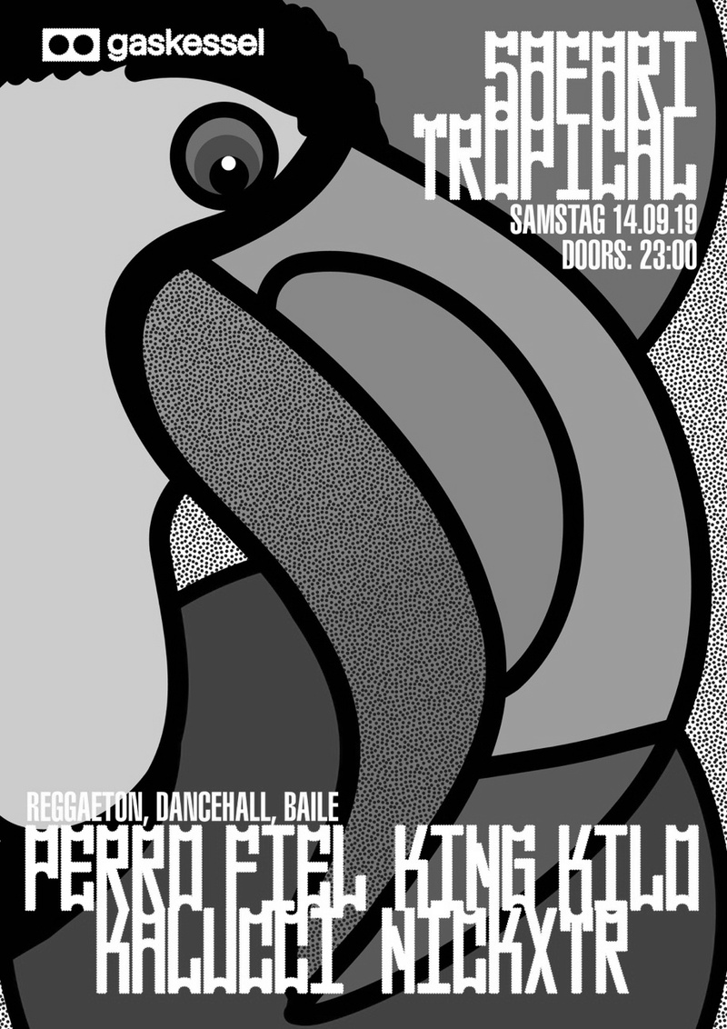 Safari Tropical w/ DJ Perro Fiel, King Kilo, Kalucci, Nickxtr