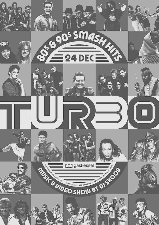TURBO 80's & 90's Smash Hits I Gaskessel Bern