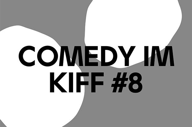 Comedy im KIFF #8