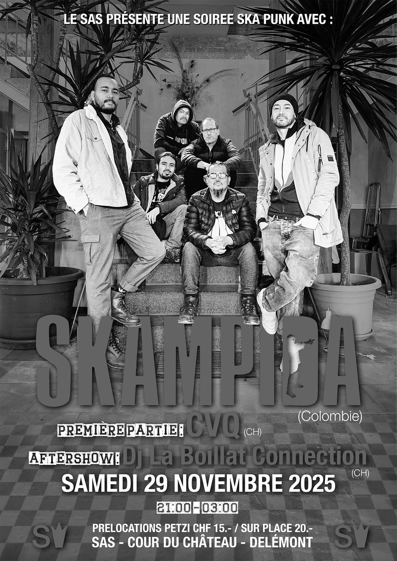 SOIREE SKA PUNK : Skampida (Col.) + CVQ + Dj La Boillat Connection