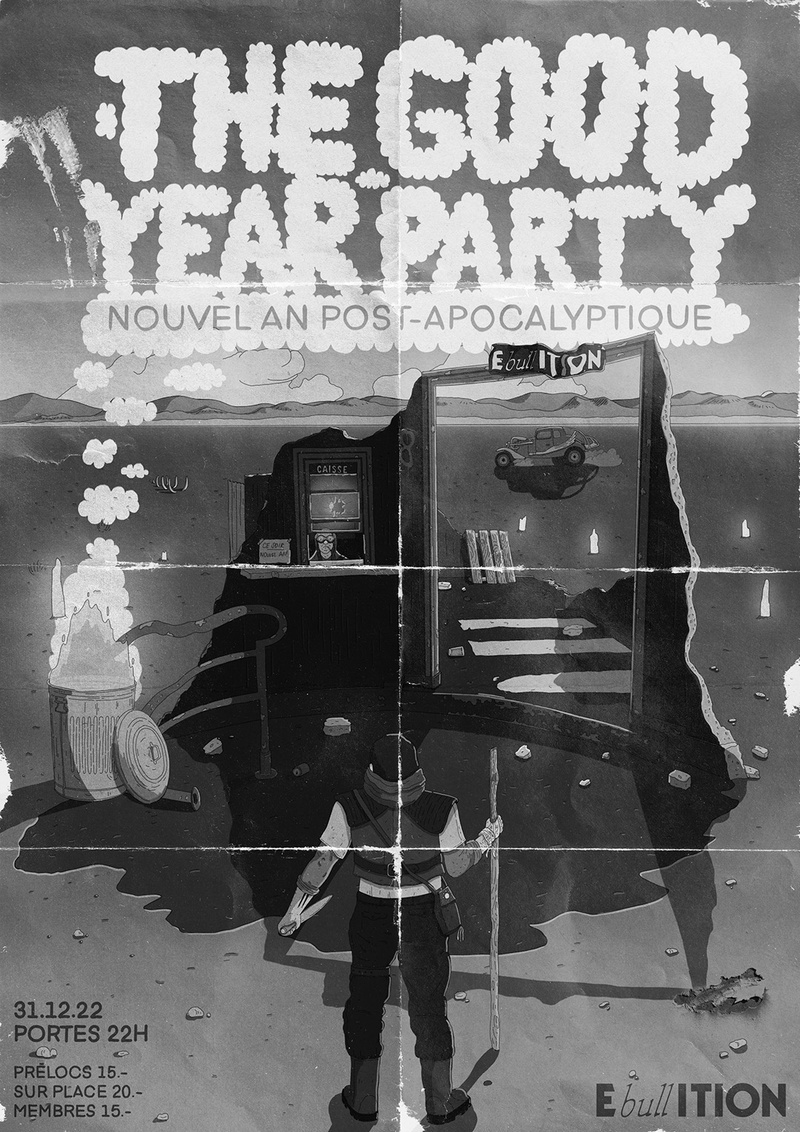 THE GOOD YEAR PARTY: LE NOUVEL AN POST-APOCALYPTIQUE!