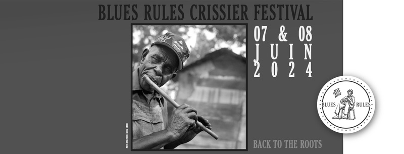 14ème BLUES RULES CRISSIER FESTIVAL