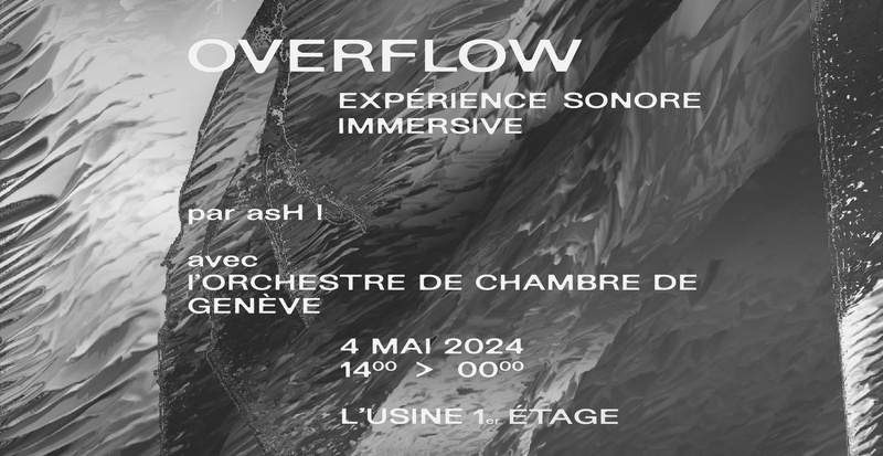 Overflow - Expérience Sonore Immersive