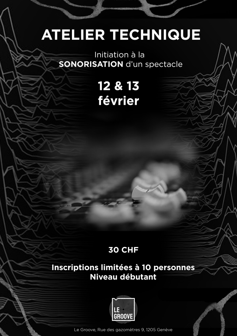 Atelier Sonorisation d'un spectacle