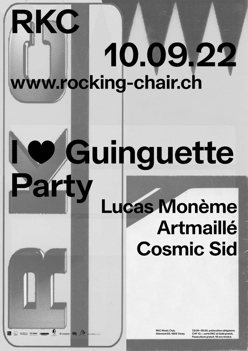 I <3 Guinguette Party - Lucas Monème, Artmaillé, Cosmic Sid (CH)