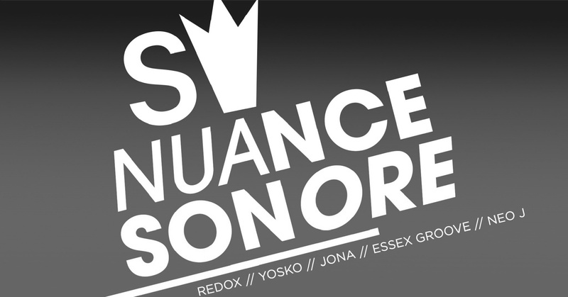 Nuance Sonore | Redox // Yosko // Jona // Essex Groove // Neo J