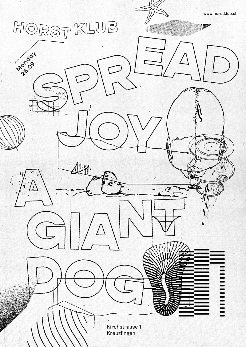 A GIANT DOG (USA) + SPREAD JOY (USA) + WARM SWORDS (FR/NZ)