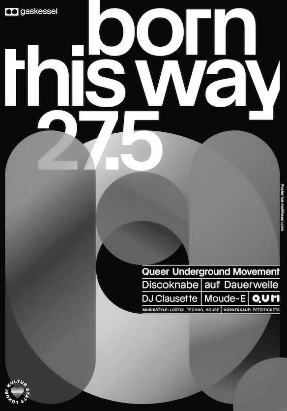 Born this Way w/ auf Dauerwelle, DJ Clausette, Moude-E & Discoknabe