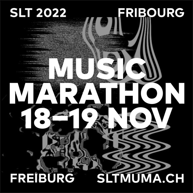MUSIC MARATHON 2022 BY SWISS LIVE TALENTS | 19.11.22 @FRI-SON