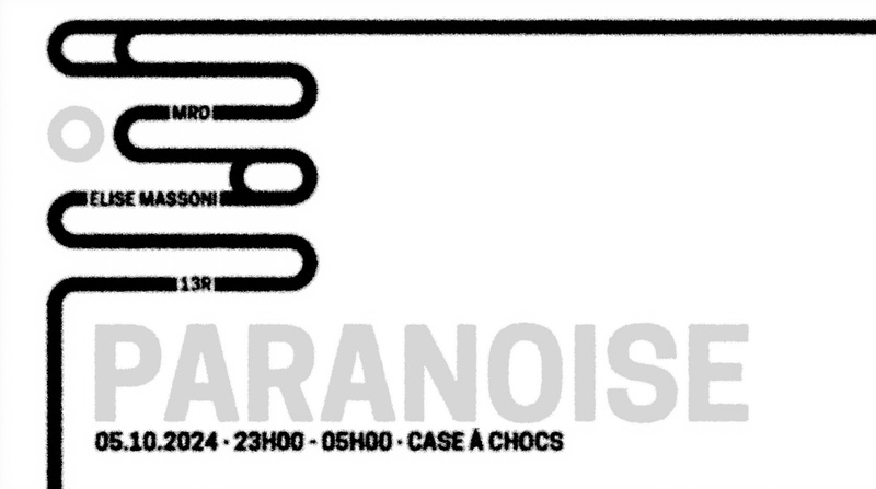 PARANOISE W/ MRD + ELISE MASSONI + 13R