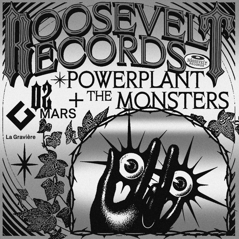 LIVE! x ROOSEVELT RECORDS : POWERPLANT [UK] + THE MONSTERS [CH]