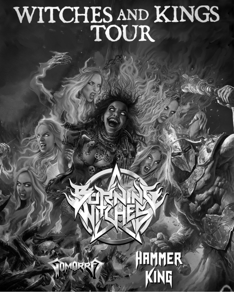 BURNING WITCHES - Special Guests: Hammer King & Gomorra
