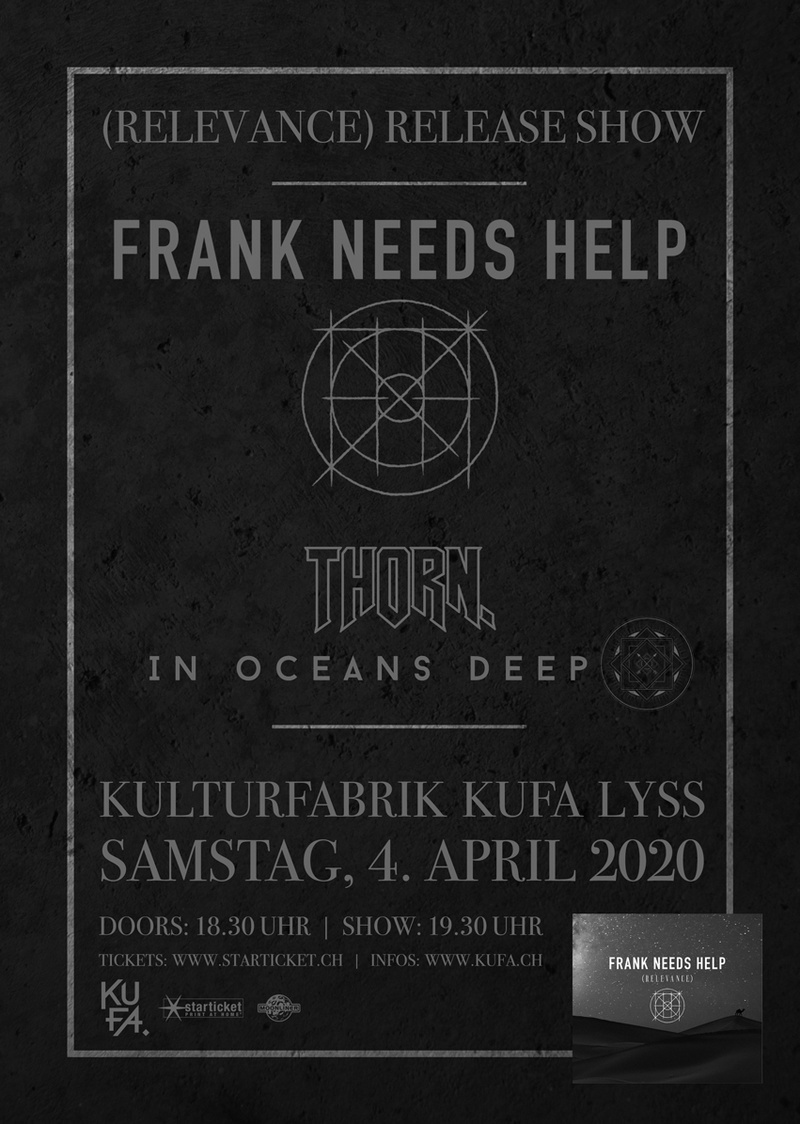 Frank Needs Help - (relevance) Release Show