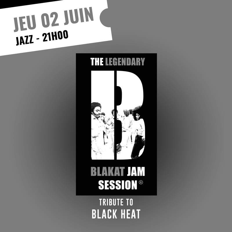 BLAKAT JAM SESSION | Tribute to Black Heat