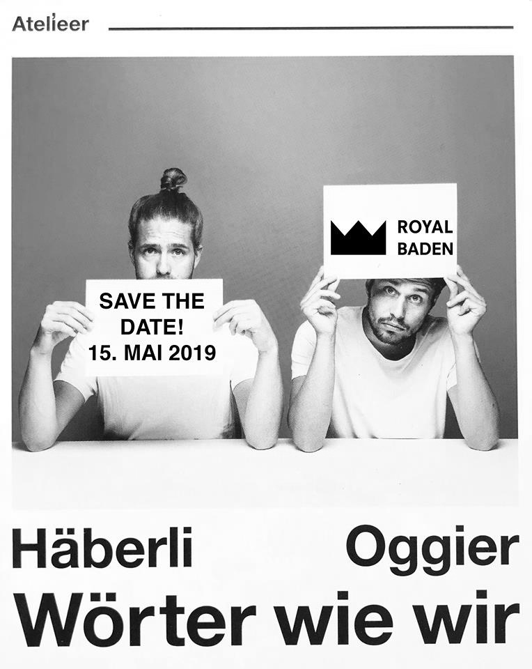 Häberli Oggier: Wörter wie wir - Royal Baden