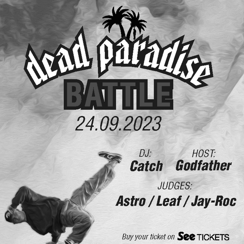 DEAD PARADISE BATTLE - 1VS1 BREAKING BATTLE
