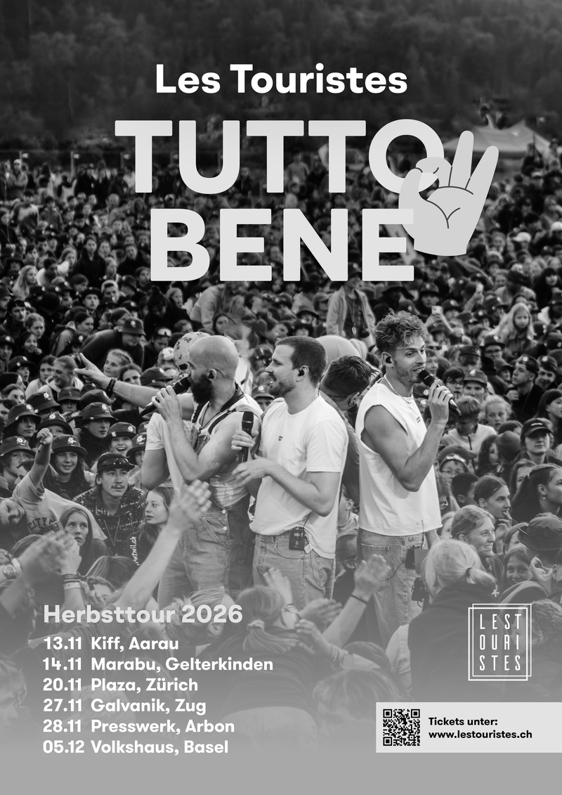 Les Touristes (CH) – «tutto bene»