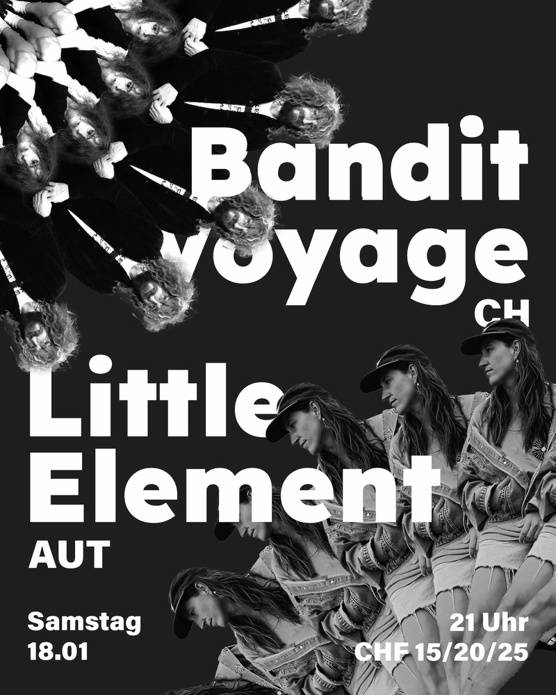 Bandit Voyage (CH) & Little Element (AUT)