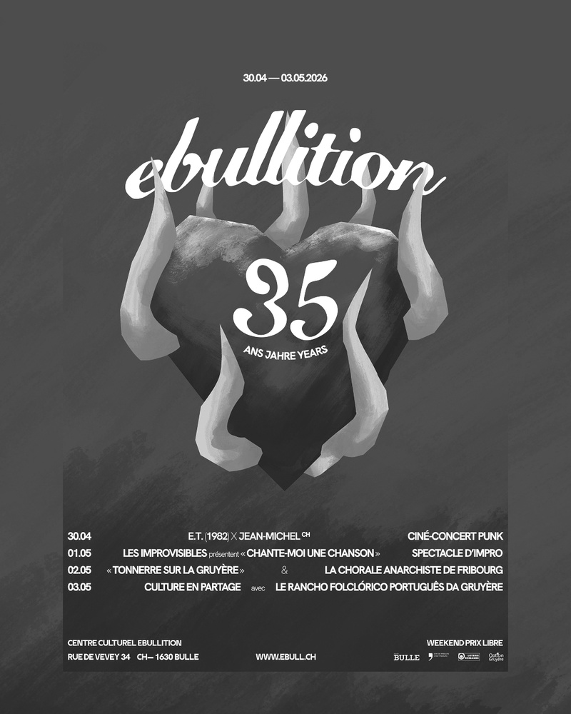 ☆ Spécial 35 ☆ "Tonnerre sur la Gruyère" + La Chorale Anarchiste de Fribourg