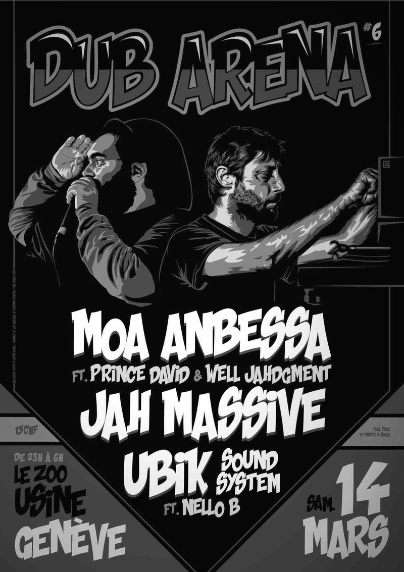 DUB ARENA #6 feat Jah Massive & Moa Anbessa