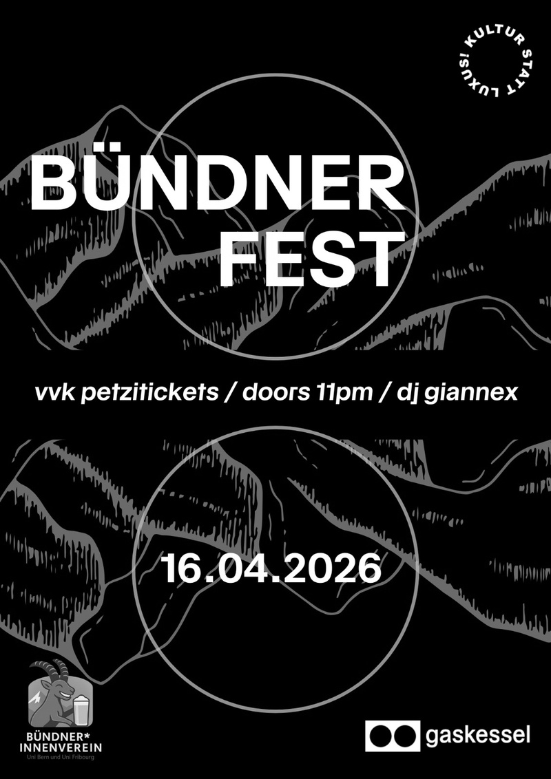 Bündnerfest I Gaskessel Bern