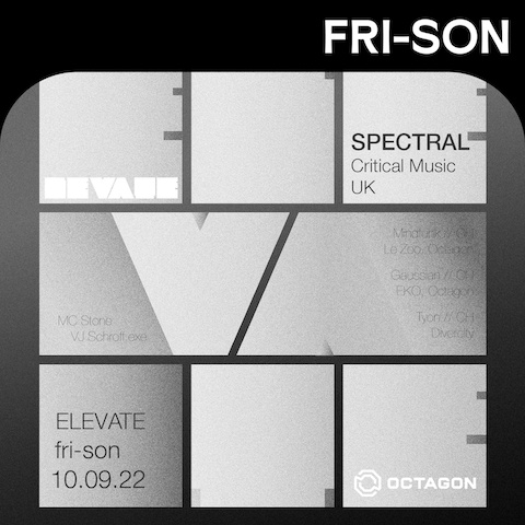 ELEVATE #6 W/ SPECTRAL (Critical Music, UK)