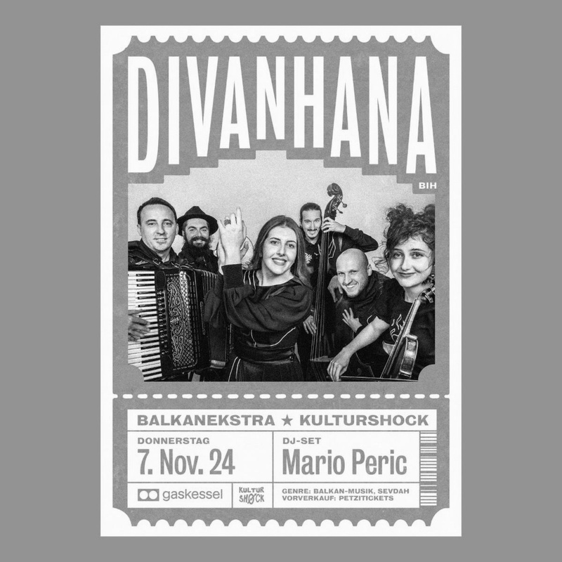 Divanhana • BalkanEkstra★KulturShock I Gaskessel Bern